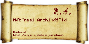 Ménesi Archibáld névjegykártya